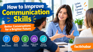 How To Improve Communication Skills