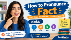 How To Pronounce Fact